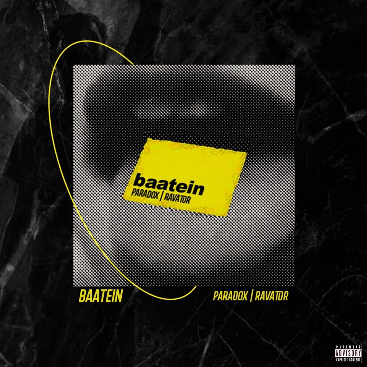 Baatein - Single by Ravator & Paradox album cover