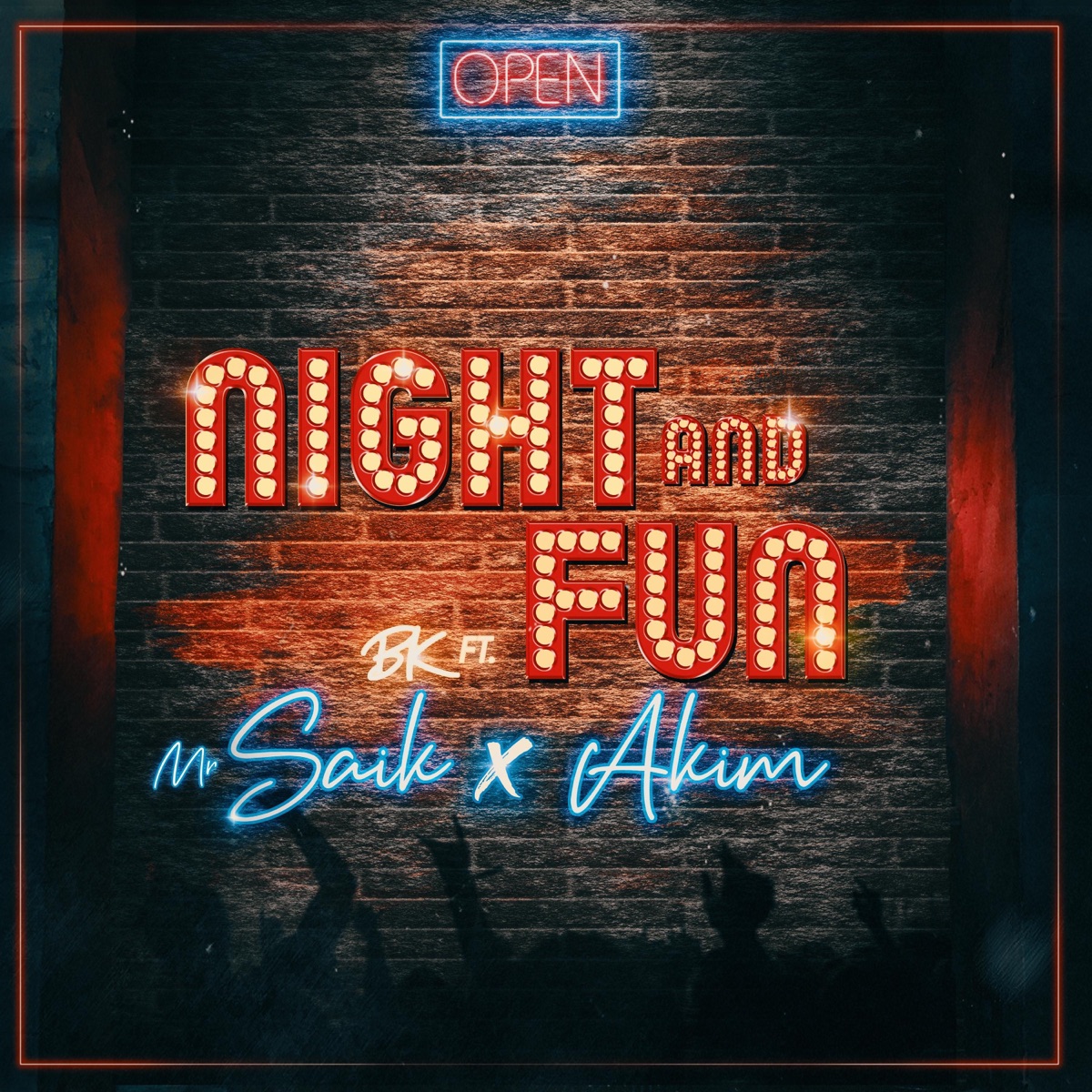 Night and Fun (feat. Mr. Saik & Akim) - Single by B.K album cover
