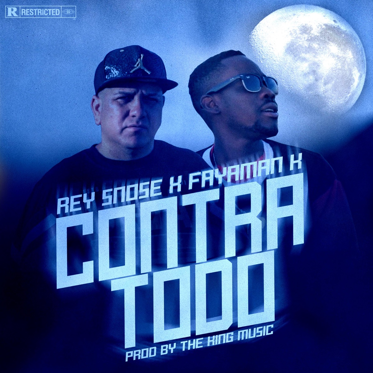 Contra Todo (feat. Fayaman Konsapulteye) - Single by Rey Snose album cover