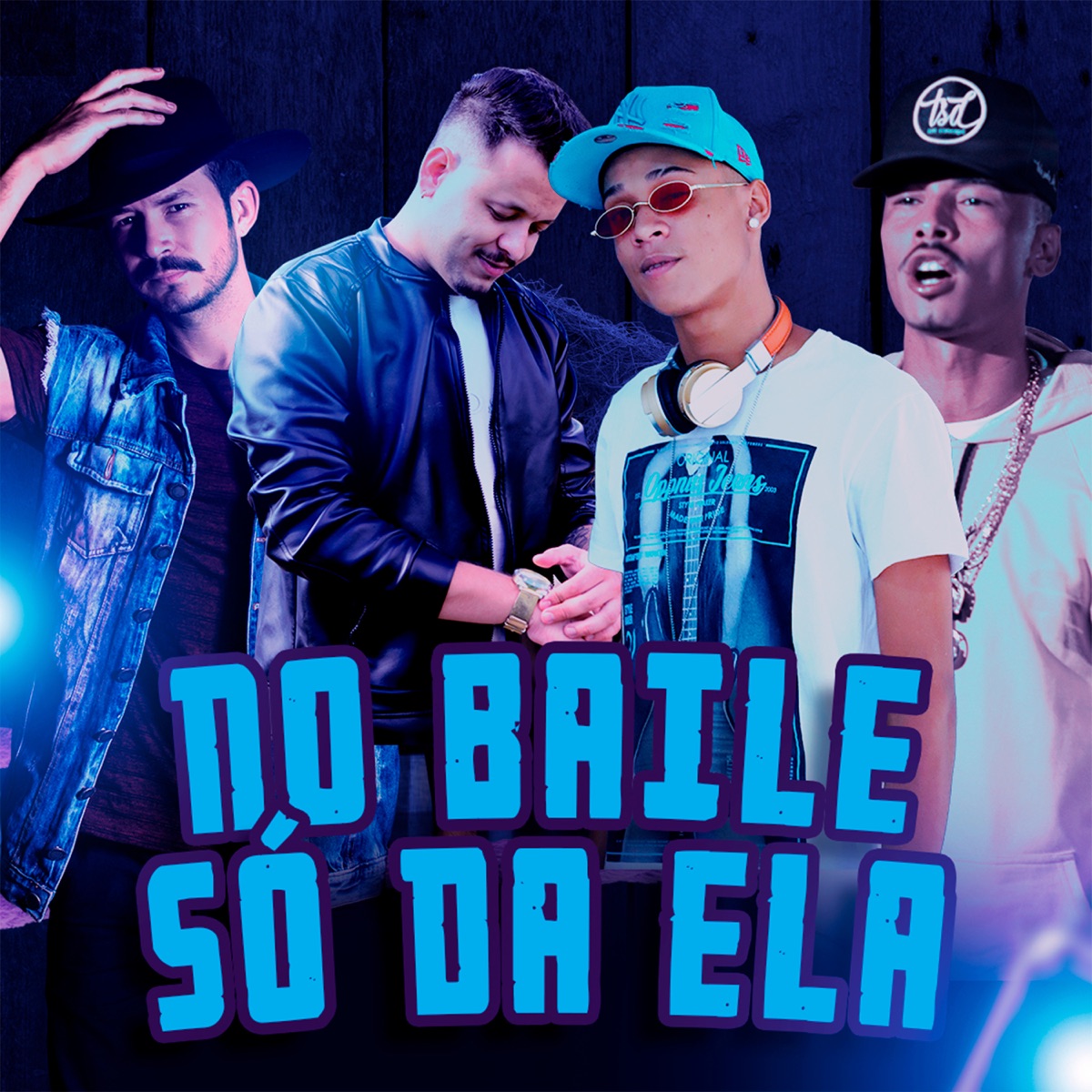 No Baile Só da Ela (feat. Igor Dz7) - Single by Max Mendes, Lucas Dantas, Mc Dreem & Mister Beckeer album cover