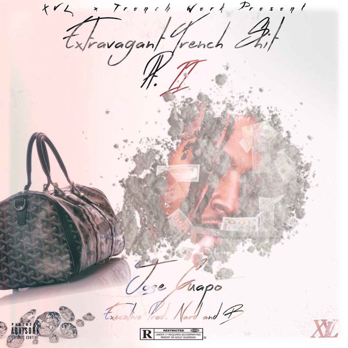 Extravagant Trench Shit 2 by Jose Guapo album cover