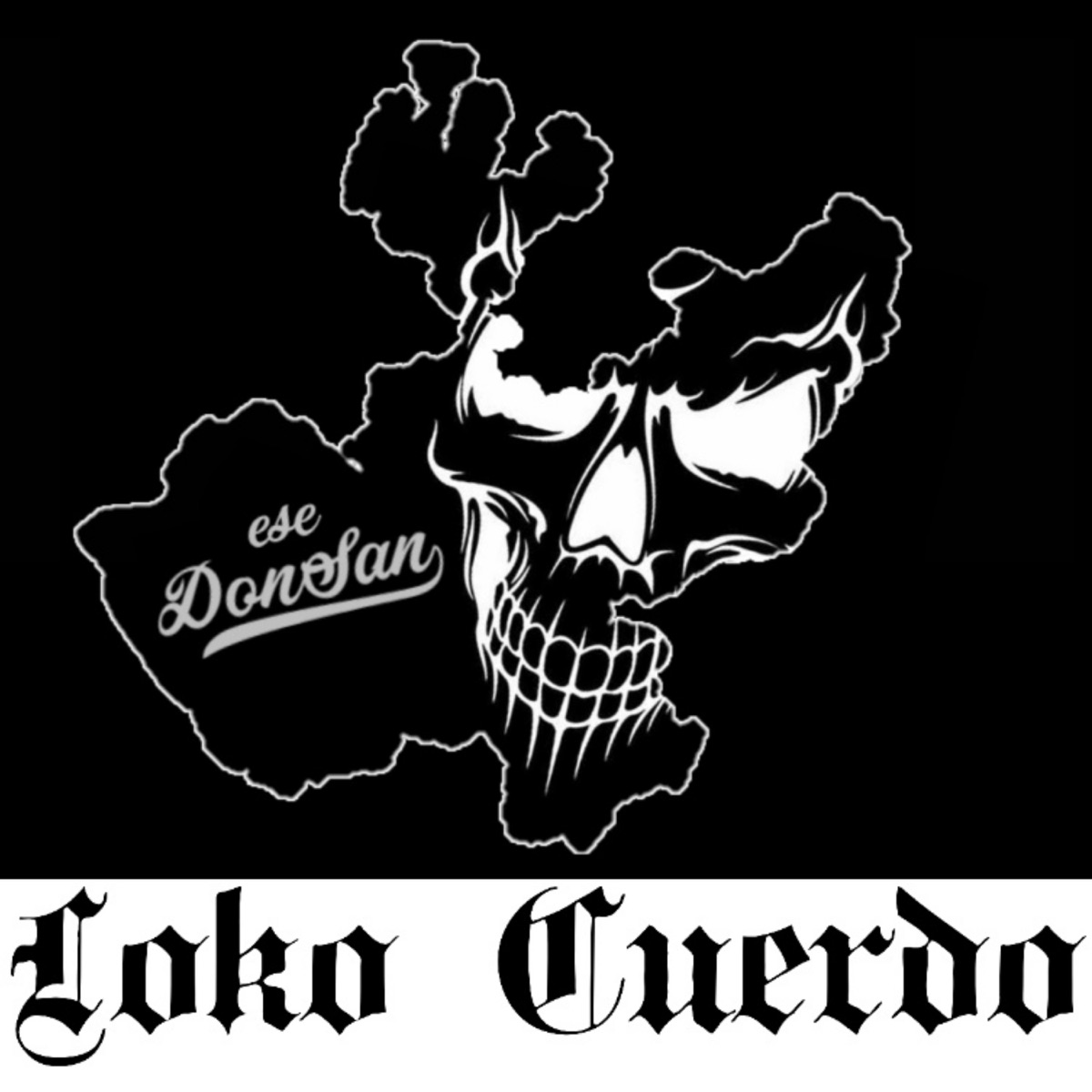 Loko Cuerdo - Single by Ese Don San album cover
