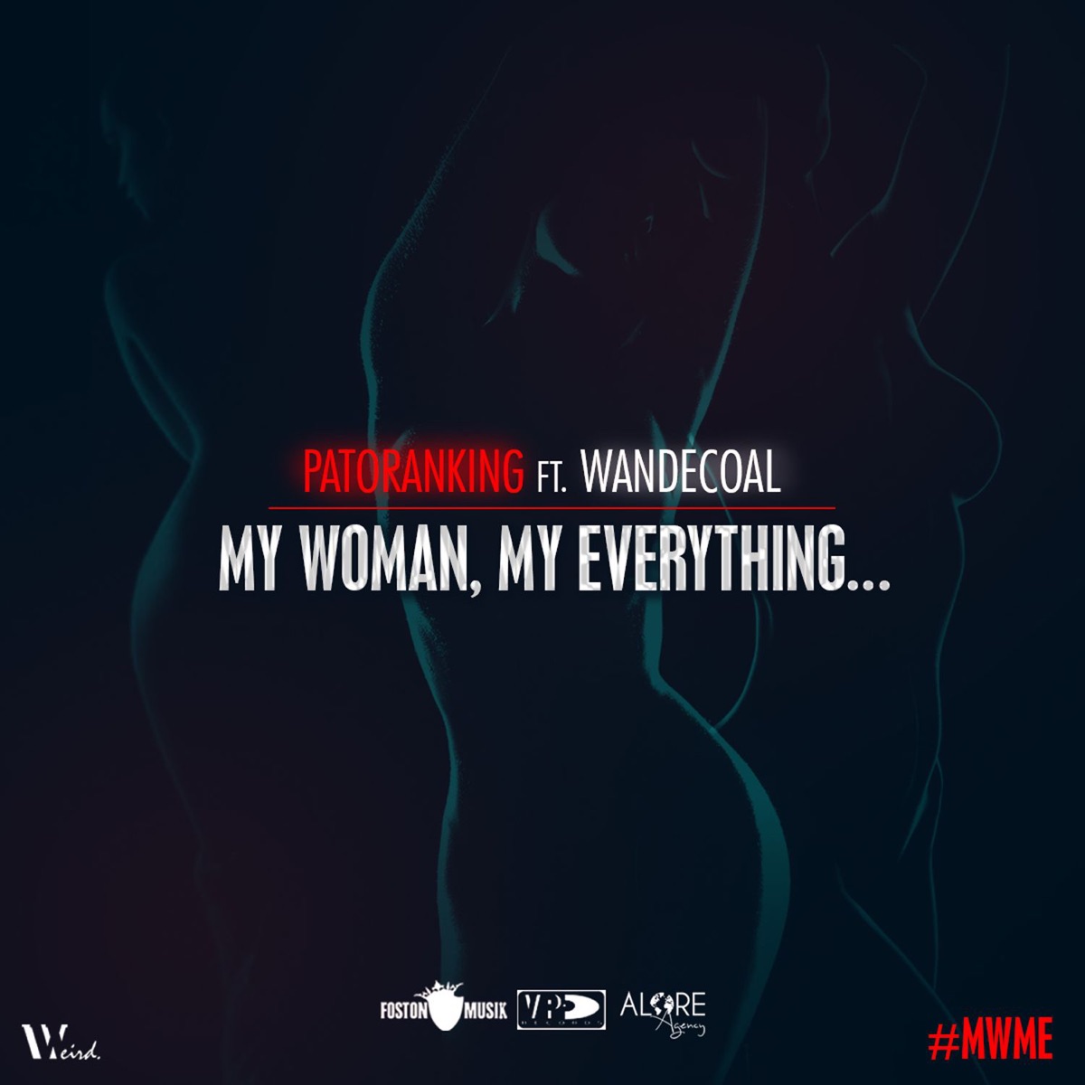 My Woman, My Everything (feat. Wandecoal) - Single by Patoranking album cover