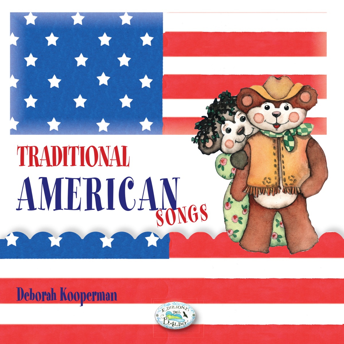 Traditional American Songs (feat. Marco Pasetto, Renato Bonato & Fabio Cobelli) by Deborah Kooperman album cover
