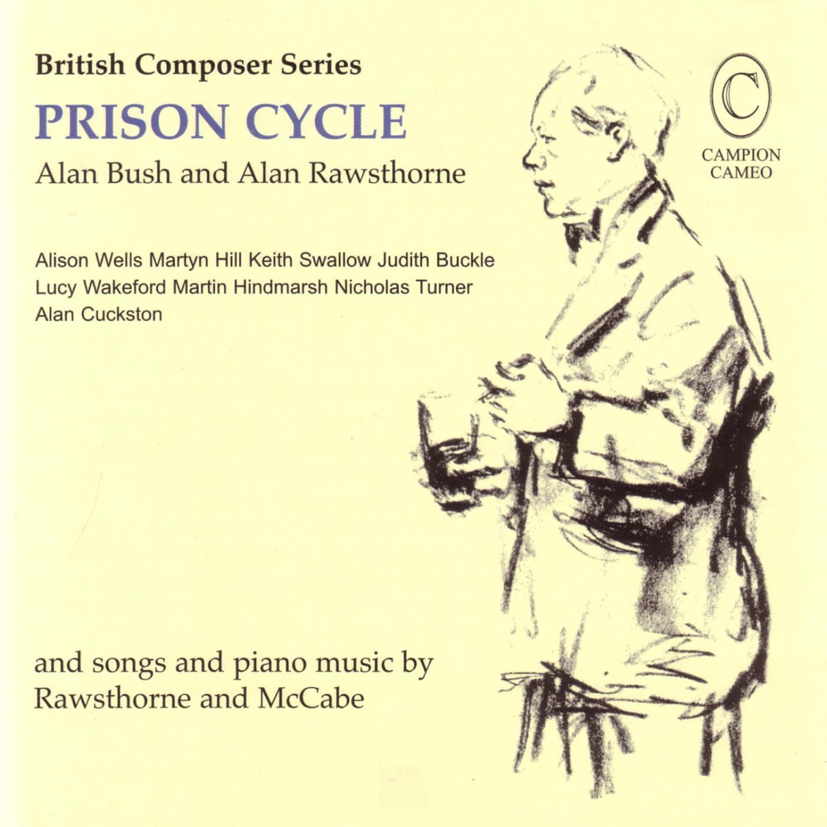 British Composer Series: Prison Cycle and other songs by Alan Cuckston, Alison Wells, Judith Buckle, Keith Swallow, Lucy Wakeford, Martin Hindmarsh, Martyn Hill & Nicholas Turner album cover