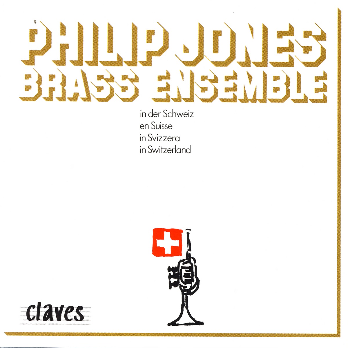 Philip Jones Brass Ensemble in Switzerland by Philip Jones Brass Ensemble album cover