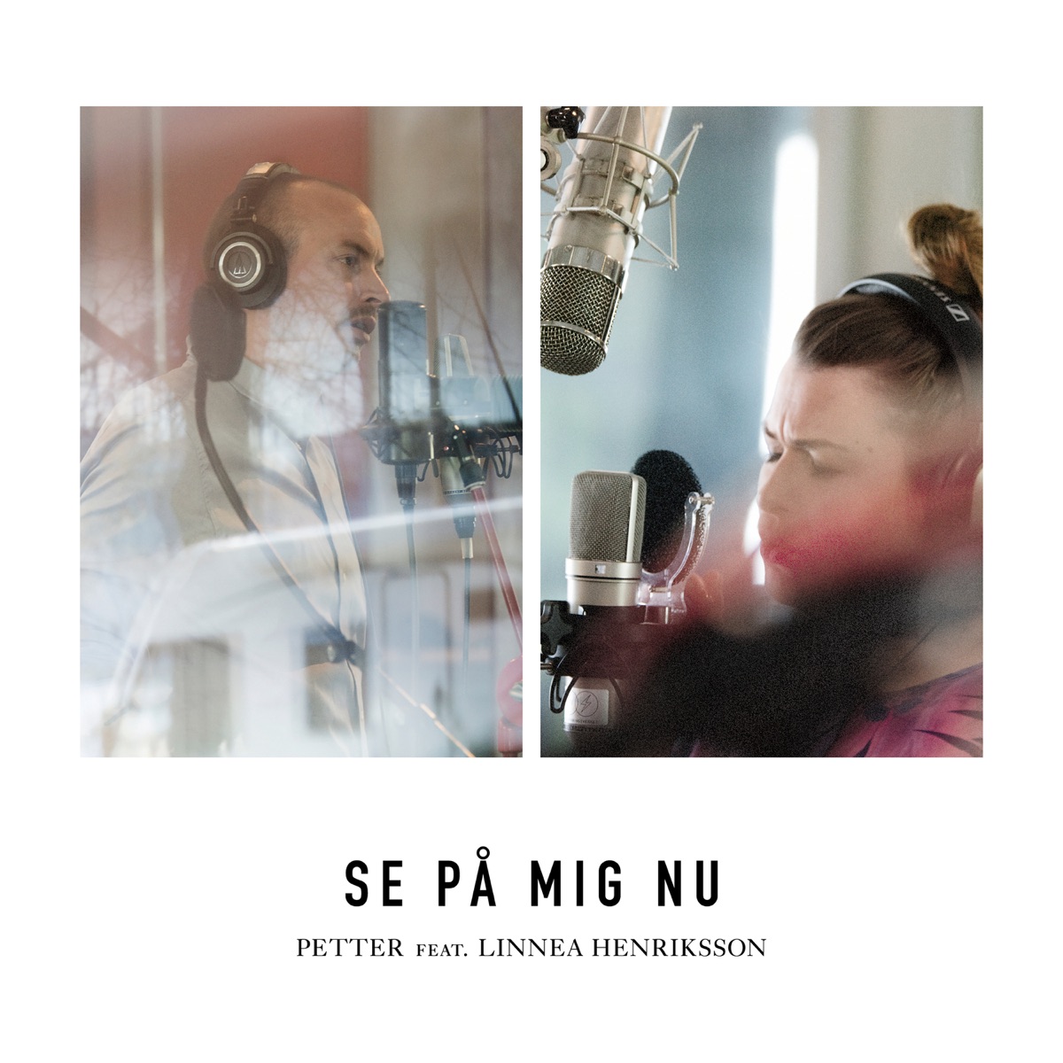 Se på mig nu (feat. Linnea Henriksson) - Single by Petter album cover