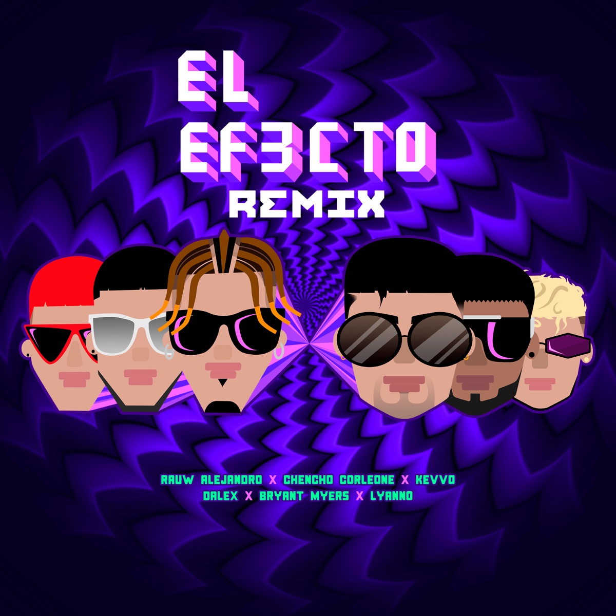 El Efecto (Remix) [feat. Lyanno, Bryant Myers & Dalex] - Single by Rauw Alejandro, Chencho Corleone & KEVVO album cover