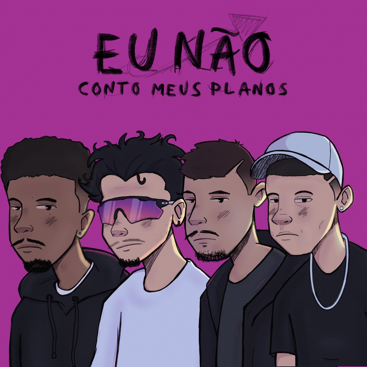 Eu Não Conto Meus Planos - Single by Carrilho, Khauan, Danilean & RChagax album cover