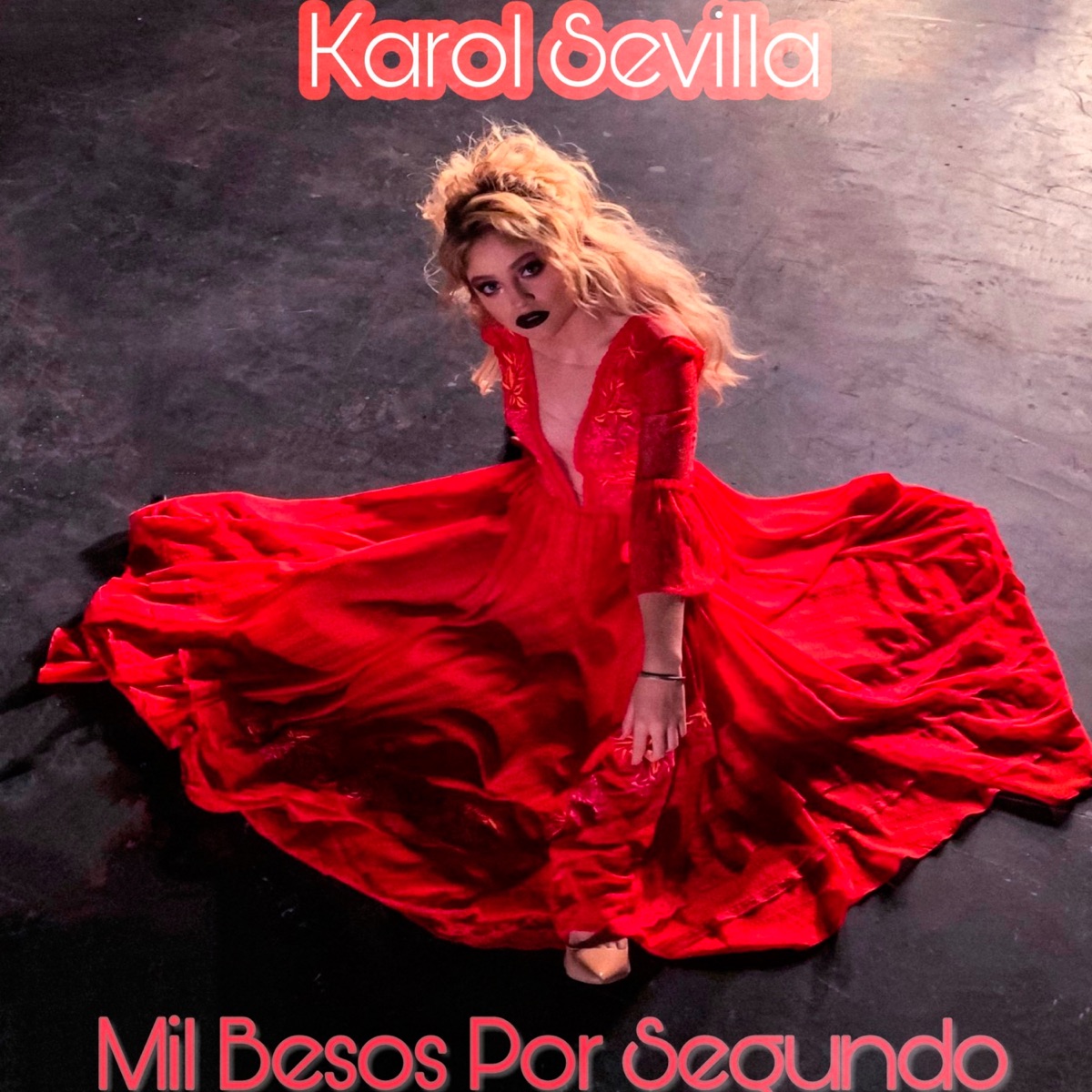 Mil Besos Por Segundo - Single by Karol Sevilla album cover