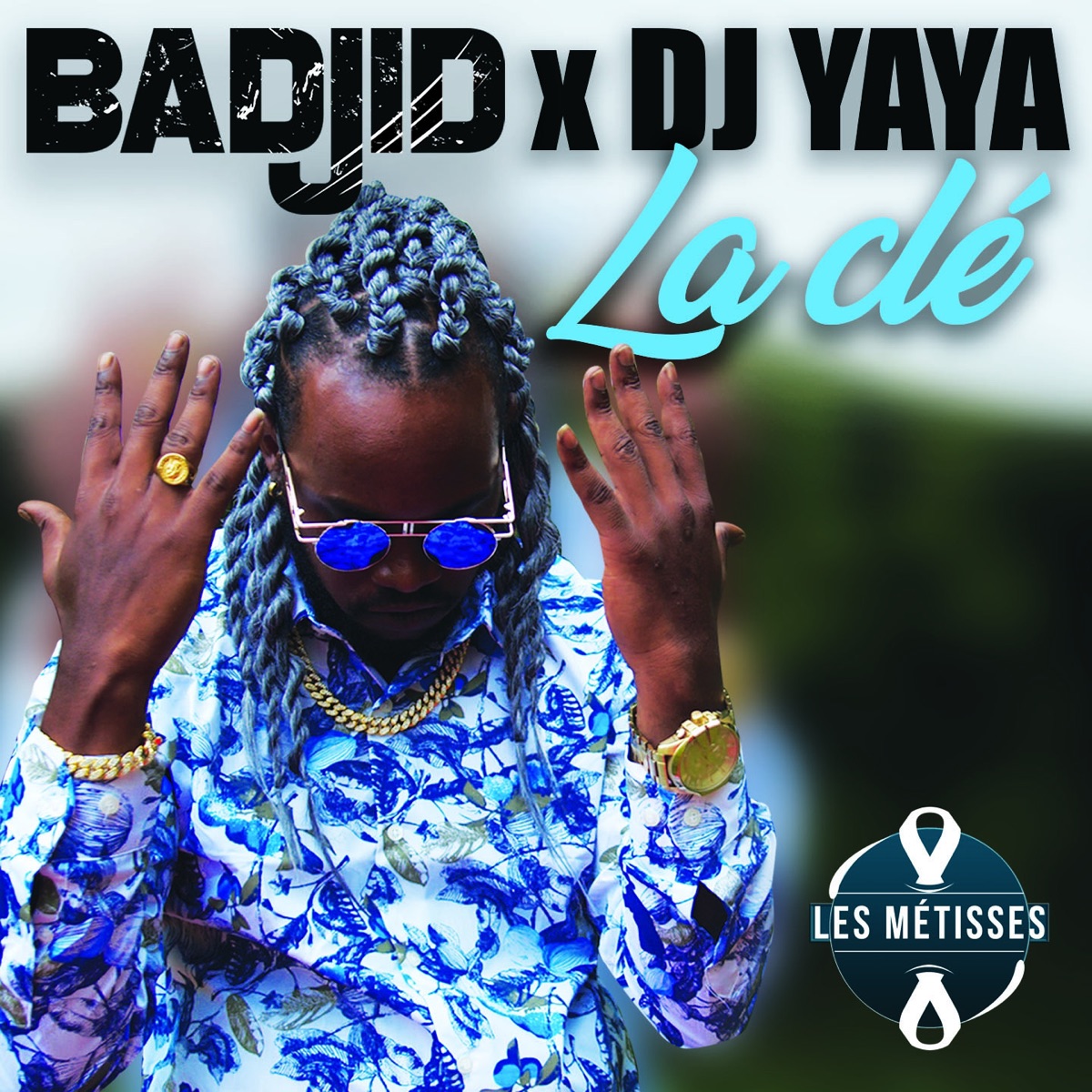 La clé - Single by DJ Yaya & Badjid album cover
