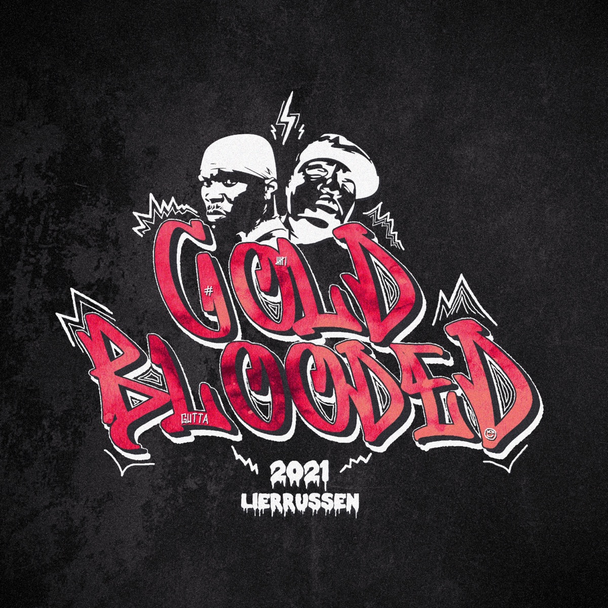 Cold Blooded: Lierrussen 2021 (feat. Smörebua) - Single by TulleGutt album cover
