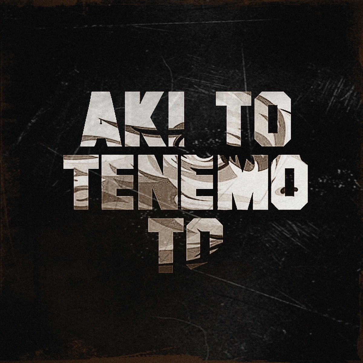 Aki To Tenemo To - Single by Tunin Slow album cover