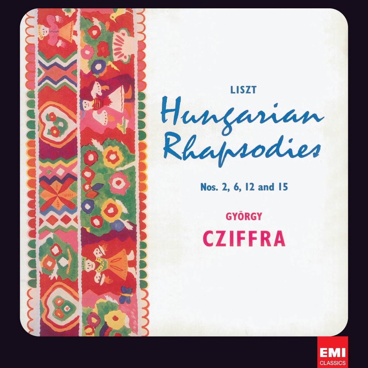 Liszt: 17 Rhapsodies hongroises by György Cziffra album cover