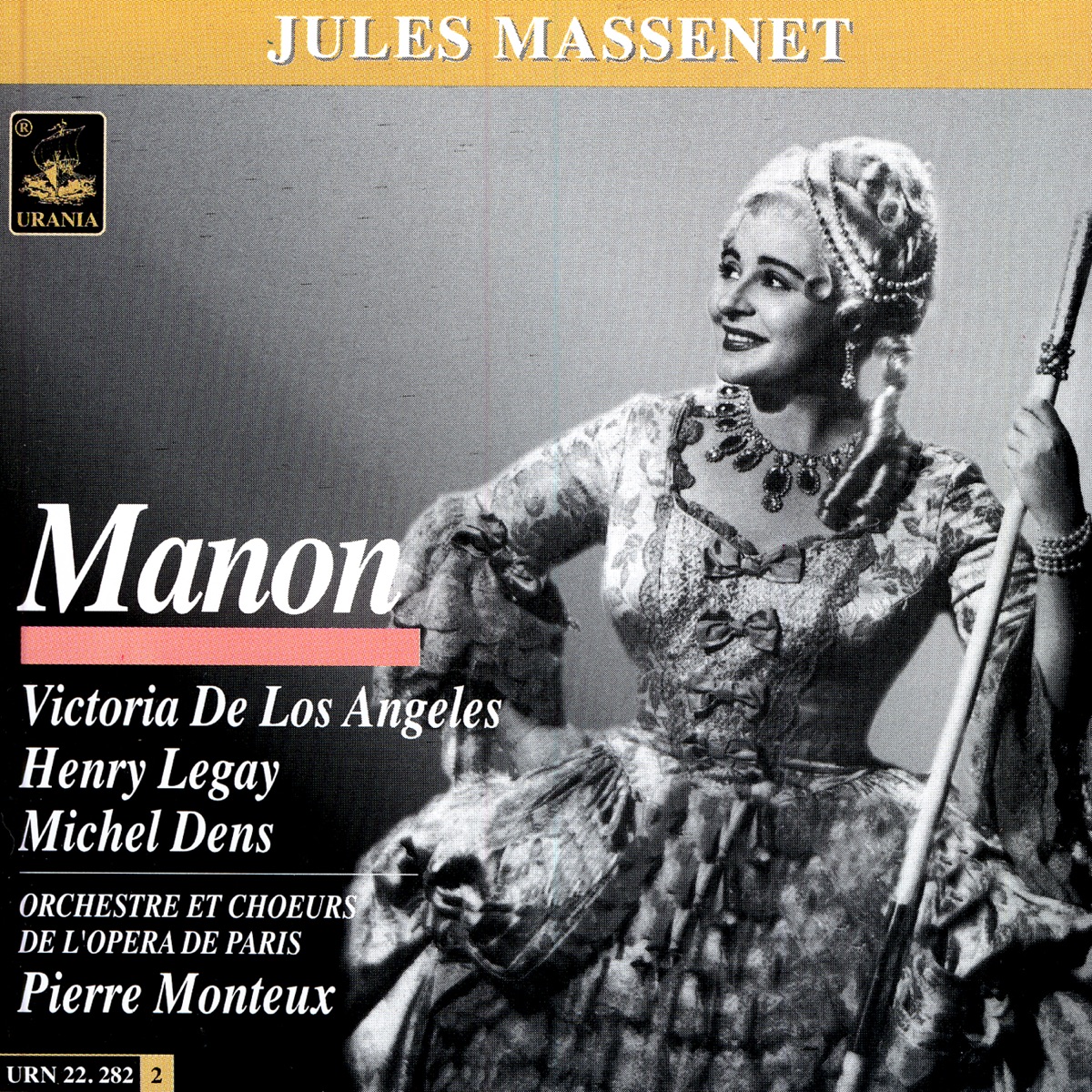 Massenet: Manon by Henri Legay, Michel Dens, Victoria de los Ángeles, Paris Opera Orchestra, Chœurs de l'Opéra national de Paris & Pierre Monteux album cover