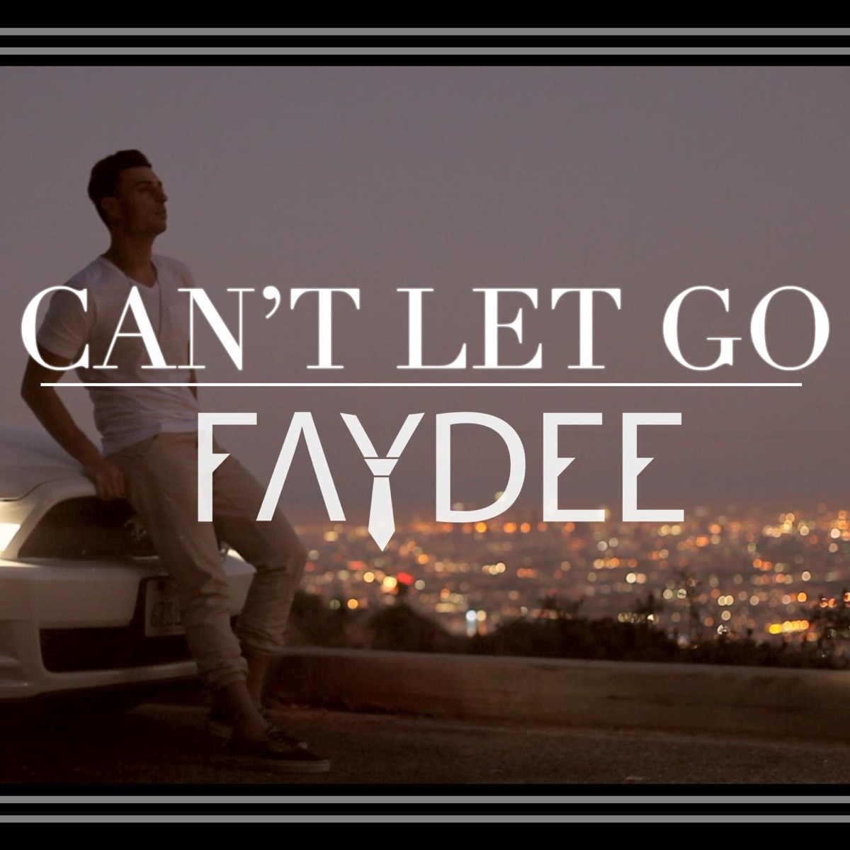 Can't Let Go - Single by Faydee album cover