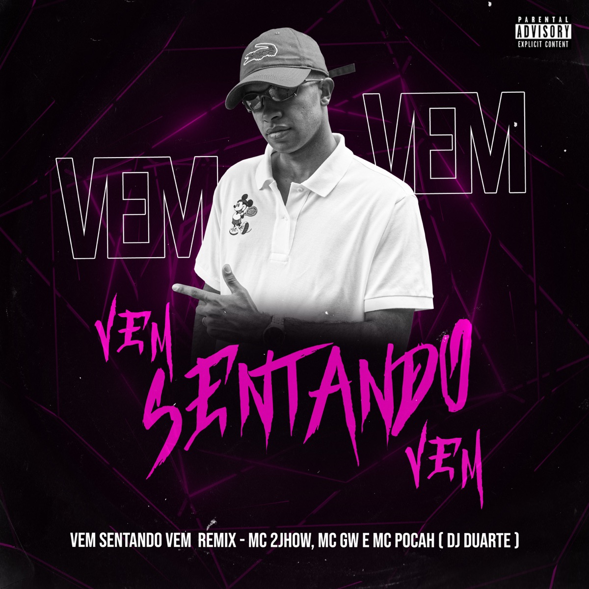 Vem sentando Vem ( Remix ) [feat. Mc 2Jhow & Mc GW] - Single by DJ DUARTE album cover