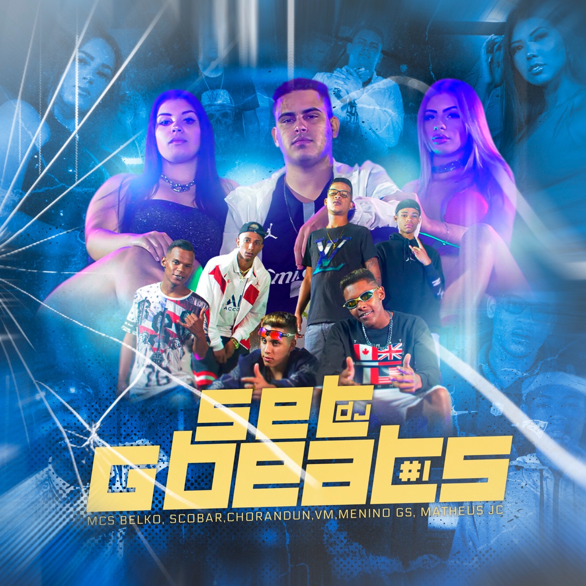 Set Dj G Beats #1 - Single by MC Belko, MC Scobar, Mc chorandun, VM, Menino GS & Matheus JC album cover