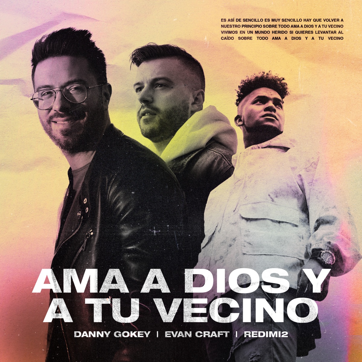 Ama a Dios y a Tu Vecino (feat. Redimi2) - Single by Danny Gokey & Evan Craft album cover