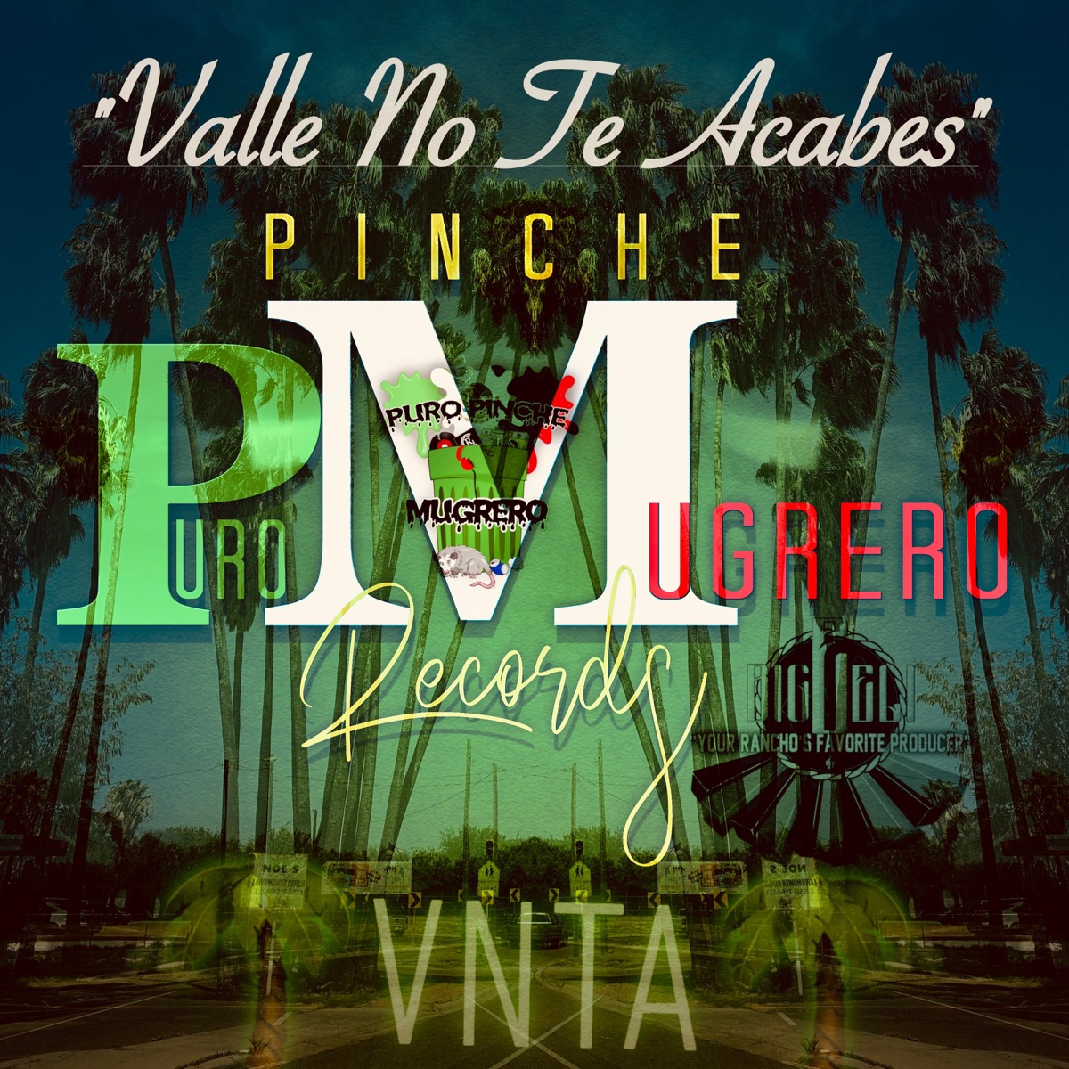 Valle No Te Acabes (feat. Kila Skil, Carlos Antonio, Roberr & J Dad E) - Single by Big-E Eli album cover