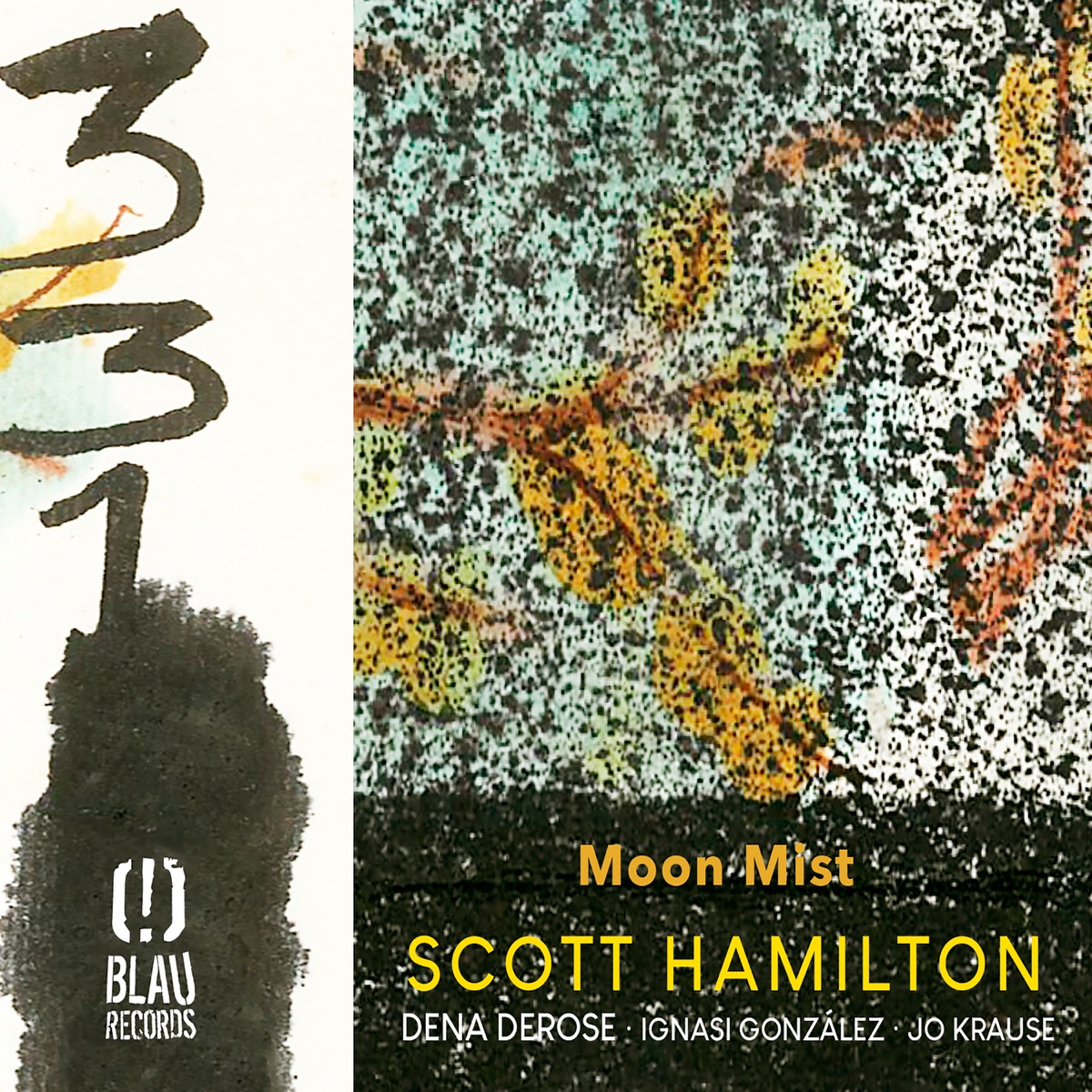 Moon Mist (feat. Dena DeRose, Ignasi González & Jo Krause) by Scott Hamilton album cover