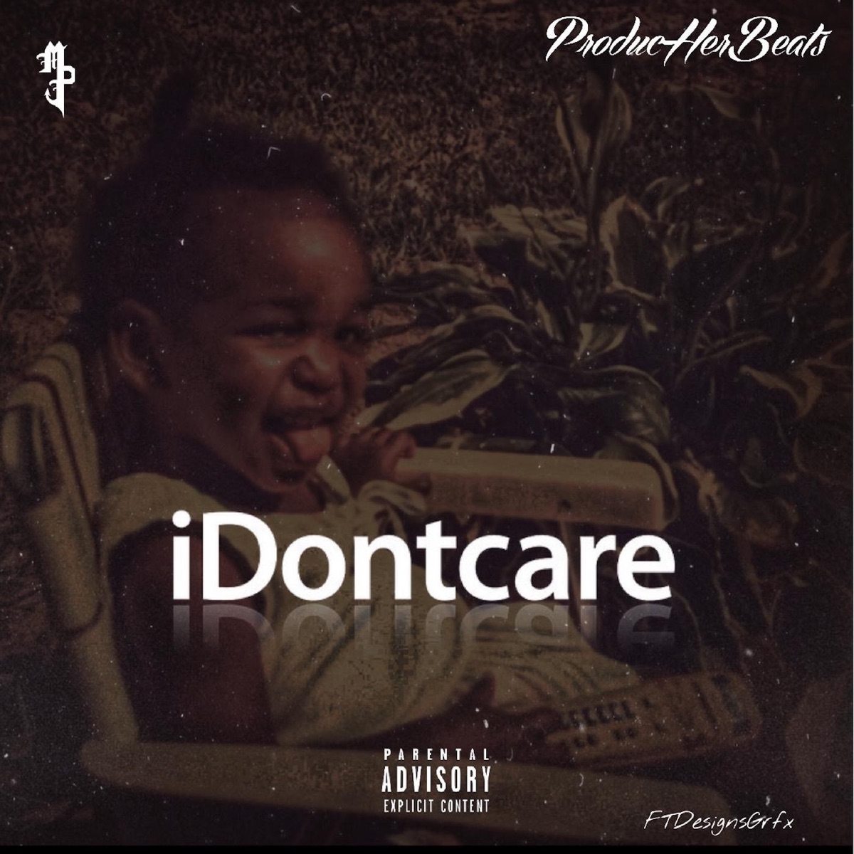 I Don't Care - Single by Producherbeats album cover