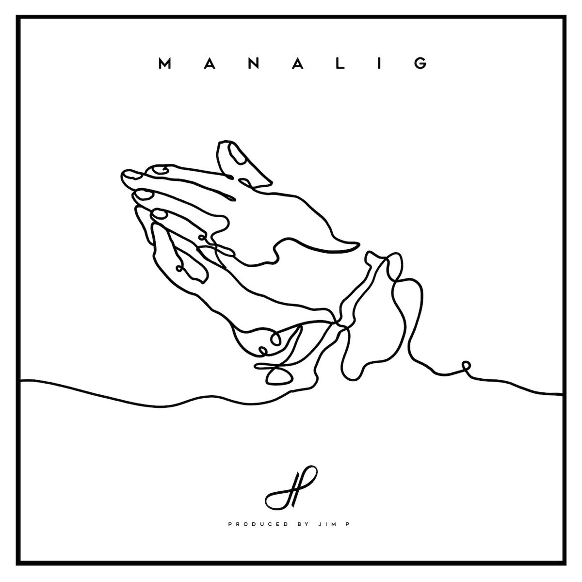 Manalig - Single by Jim P & Righteous One album cover