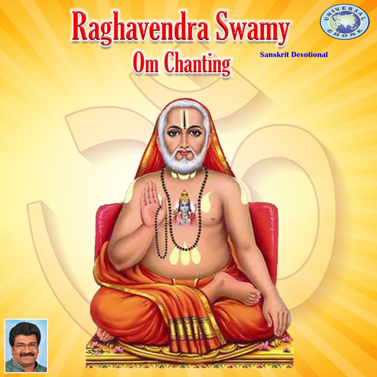 Raghavendra Swamy Om Chanting - Single by Ramesh Chandra album cover