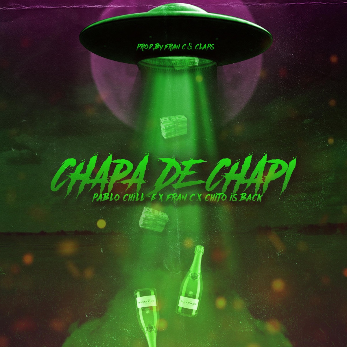 Chapa de Chapi (feat. Pablo Chill-E & Chito Is Back) - Single by Fran C album cover