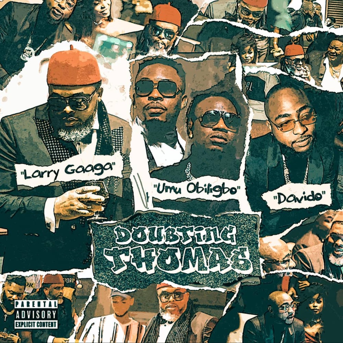 Doubting Thomas (feat. Umu Obiligbo & DaVido) - Single by Larry Gaaga album cover
