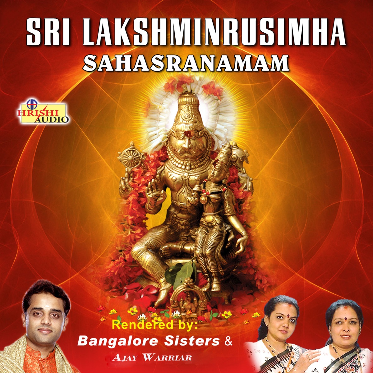 Sri Lakshminrusimha Sahasranamam by Bangalore Sisters & Ajay Warrier album cover