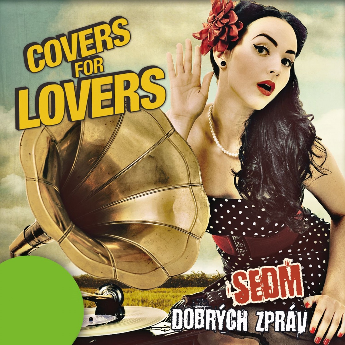 Sedm dobrých zpráv by Covers For Lovers album cover