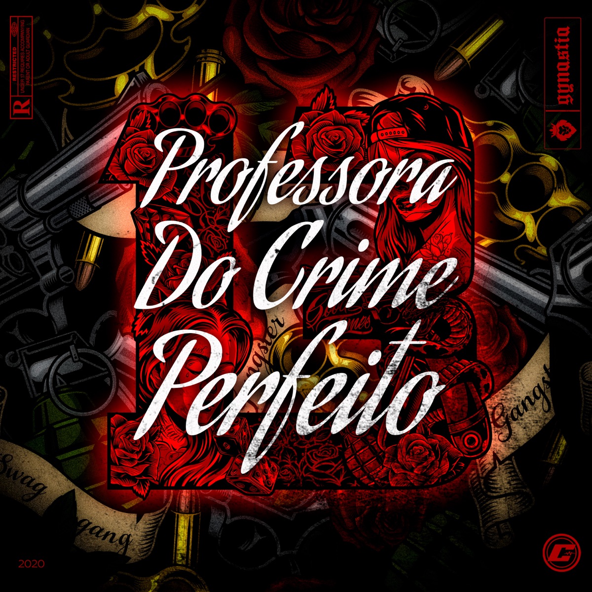 Professora do Crime Perfeito - Single by Gynastia & Matheuszin no beat album cover