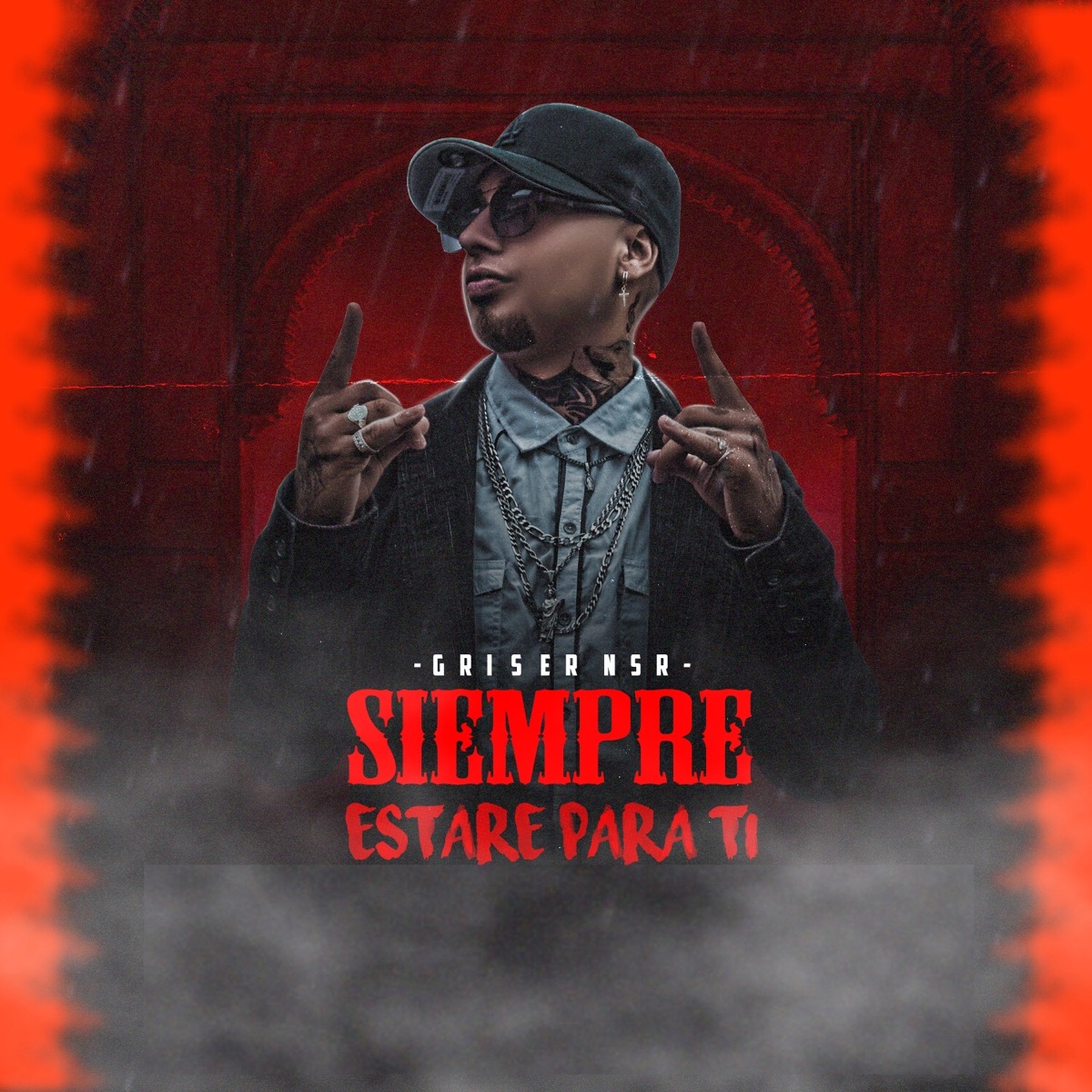 Siempre Estaré para Ti - Single by Griser Nsr album cover