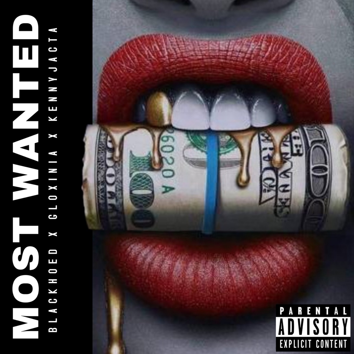 Most Wanted - Single by KENNYJACTA, GLOXINIA & BLACKHOED album cover