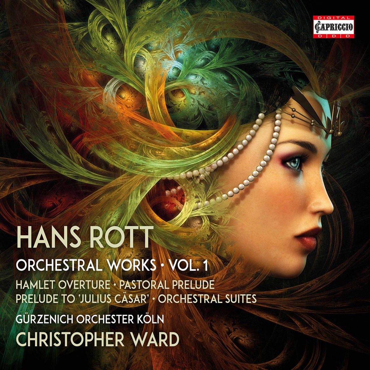 Rott: Complete Orchestral Works, Vol.1 by Gürzenich-Orchester Köln & Christopher Ward album cover