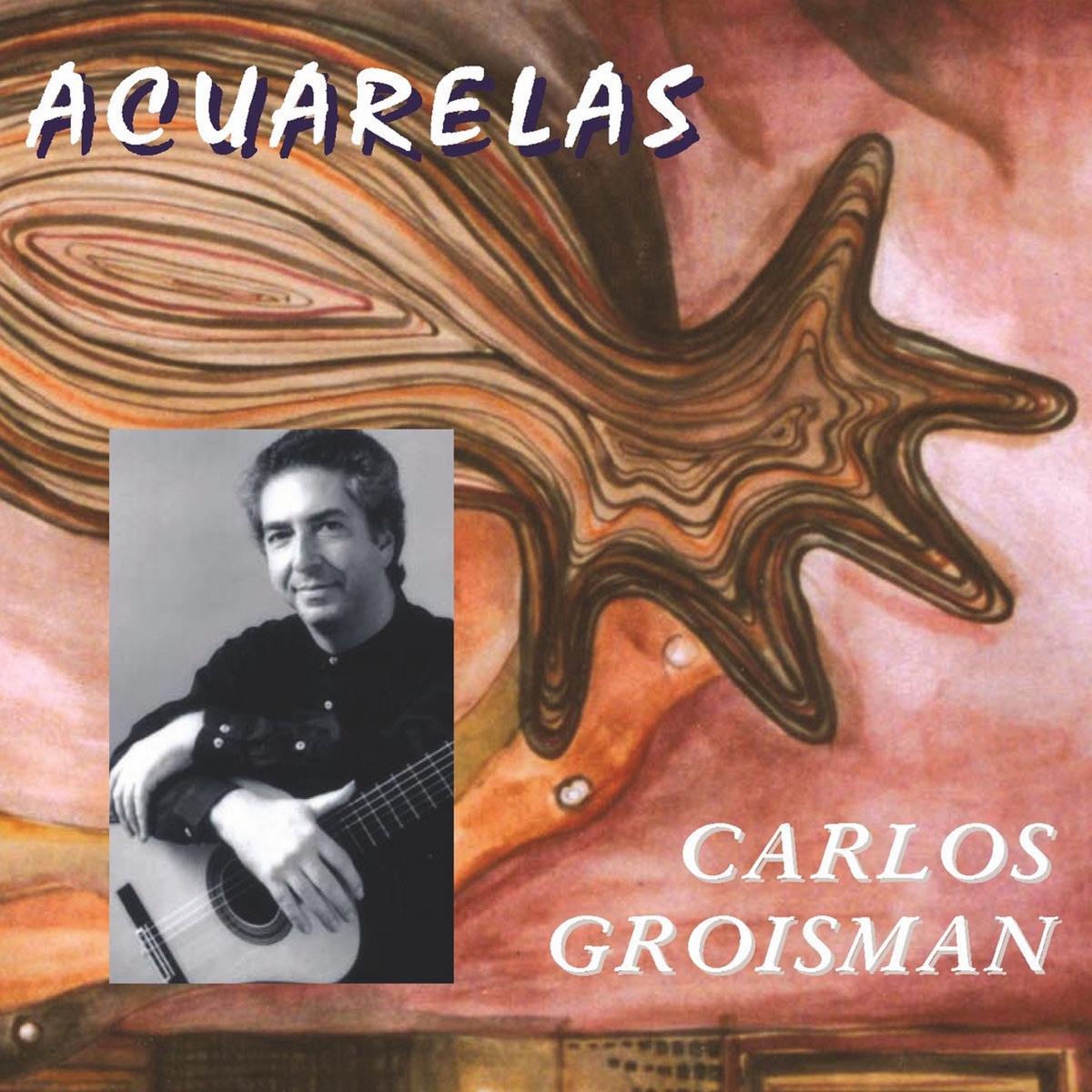 Acuarelas by Carlos Groisman album cover