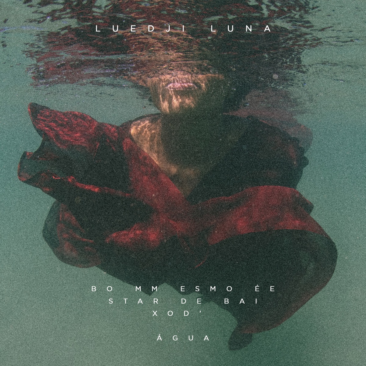 Bom Mesmo É Estar Debaixo D'Água by Luedji Luna album cover