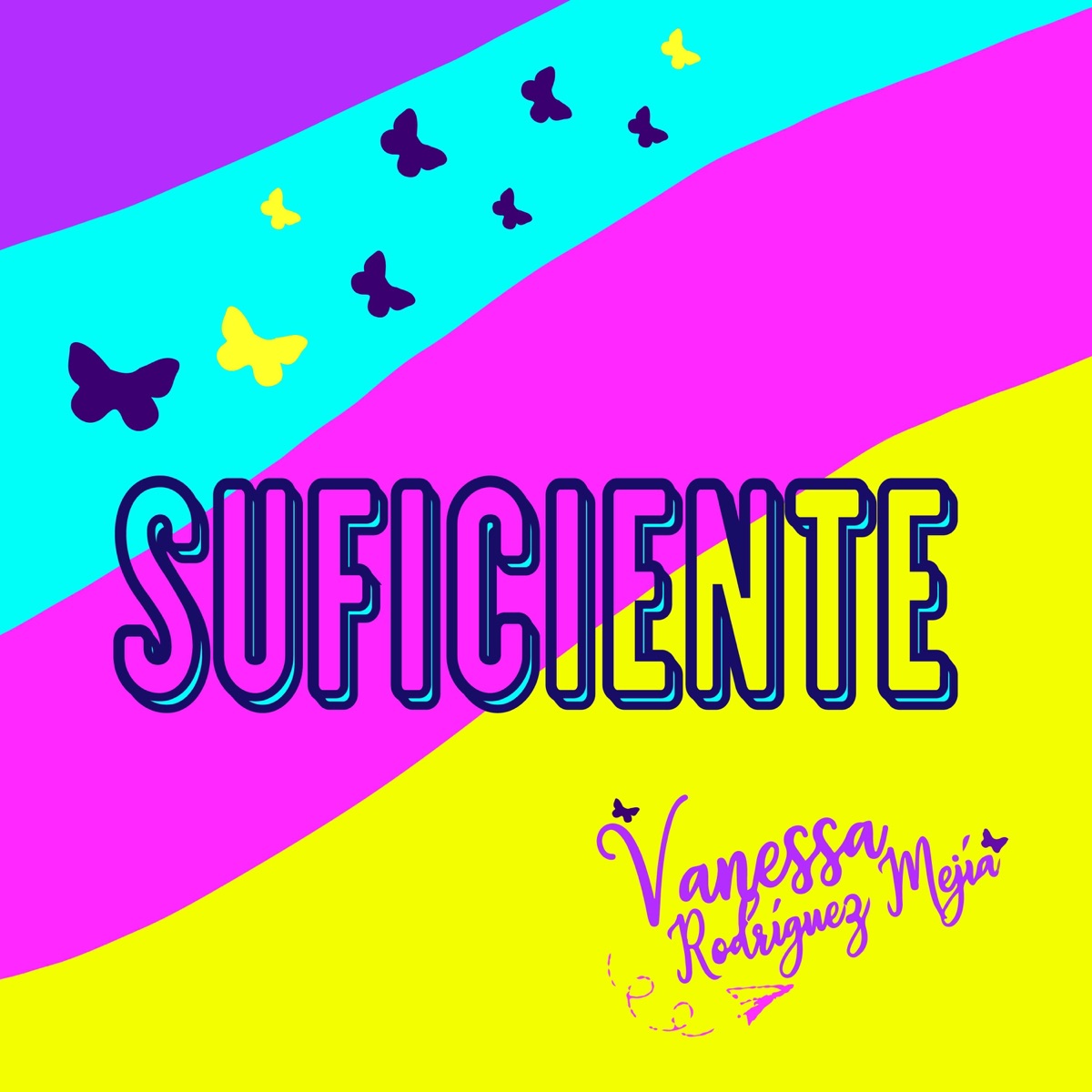 Suficiente - Single by Vanessa Rodríguez Mejía album cover
