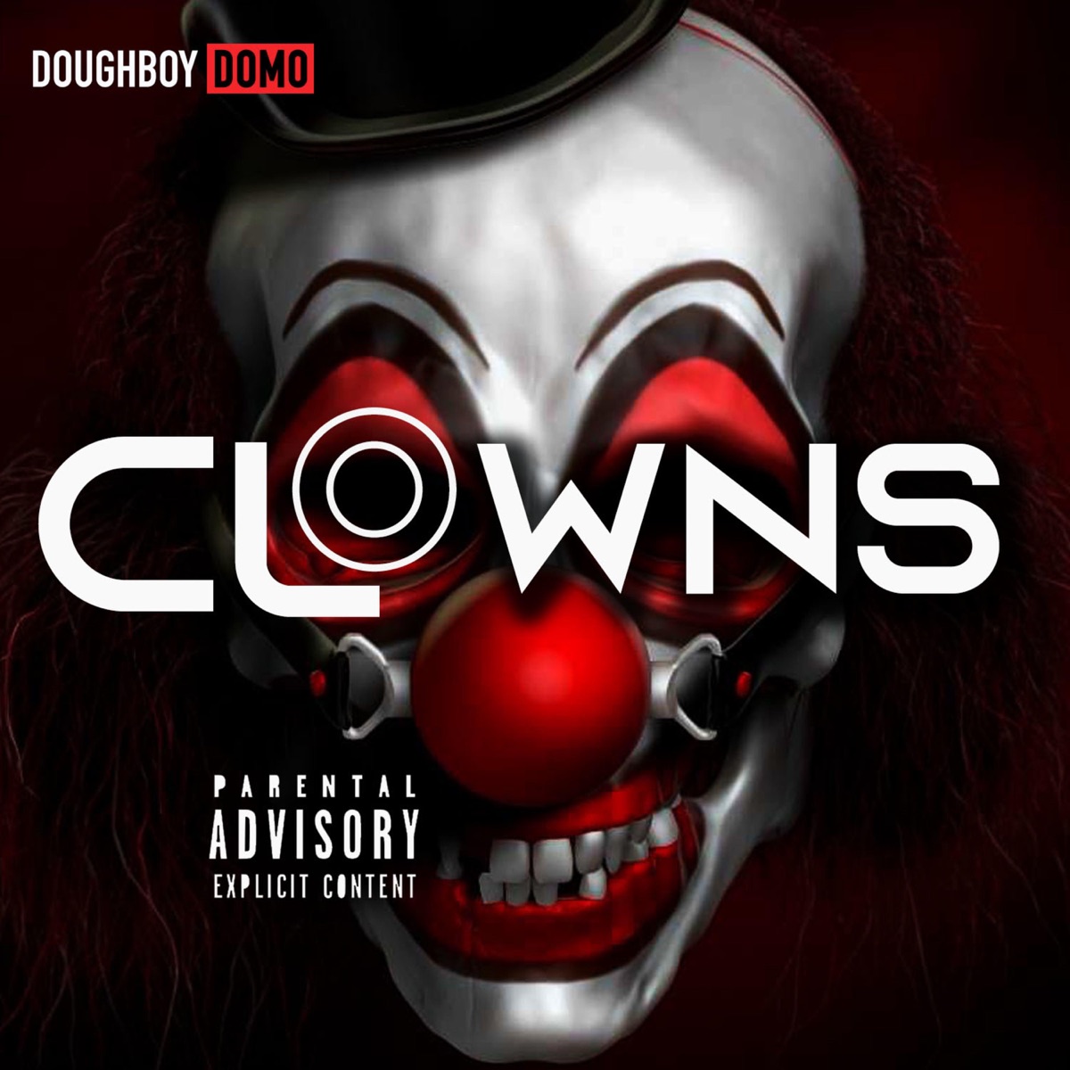 Clowns (feat. Pileluchie) - Single by Dough BOY Domo album cover