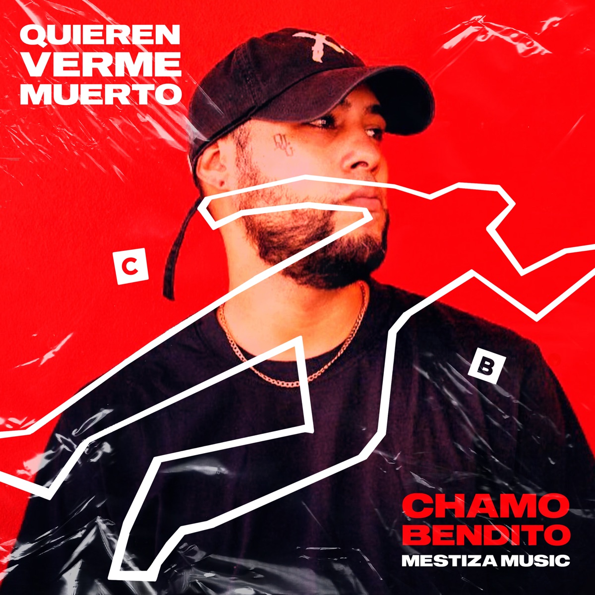 Quieren Verme Muerto - Single by Chamo Bendito album cover