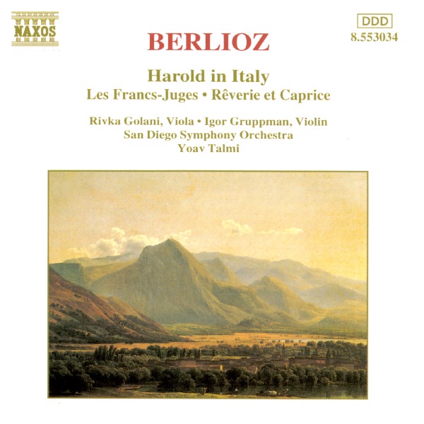 Berlioz: Harold In Italy & Les Francs-Juges by Igor Gruppman, Rivka Golani, San Diego Symphony Orchestra & Yoav Talmi album cover