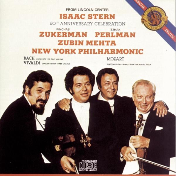 Isaac Stern: 60th Anniversary Celebration by Isaac Stern, Pinchas Zukerman, Itzhak Perlman, New York Philharmonic & Zubin Mehta album cover