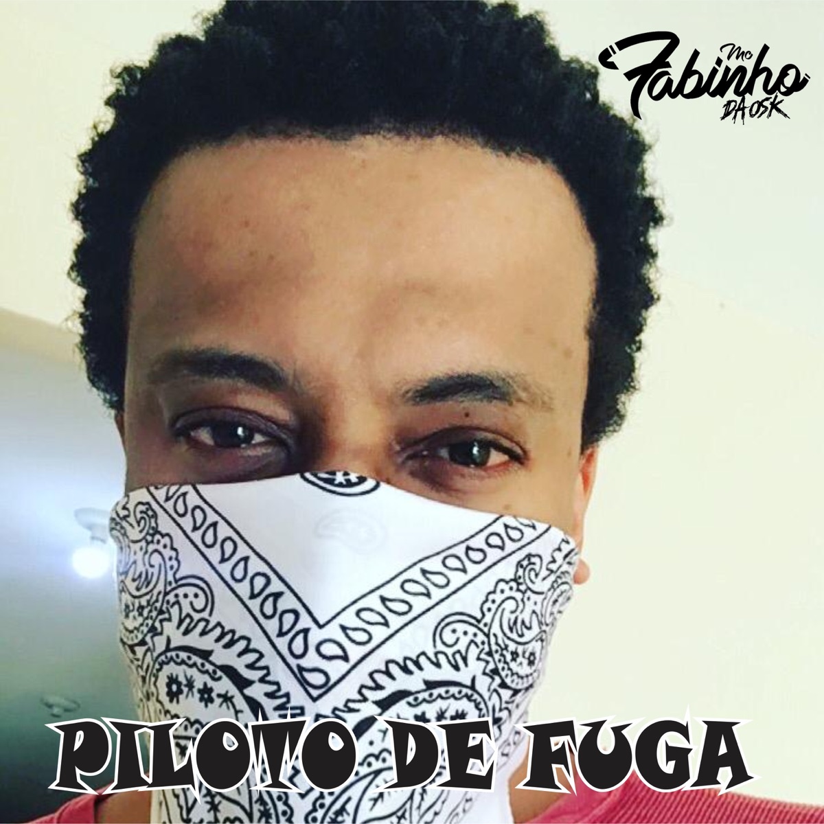 Piloto de Fuga - Single by MC Fabinho da Osk album cover