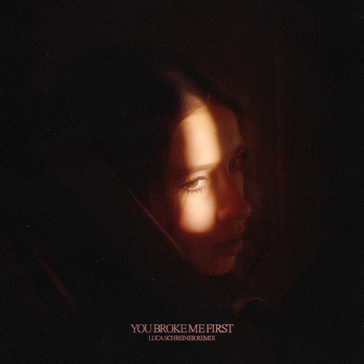 you broke me first (Luca Schreiner Remix) - Single by Tate McRae & Luca Schreiner album cover artwork