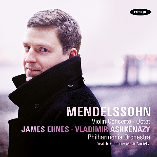 Mendelssohn: Violin Concerto & Octet in E-Flat by James Ehnes, Vladimir Ashkenazy & Philharmonia Orchestra album cover
