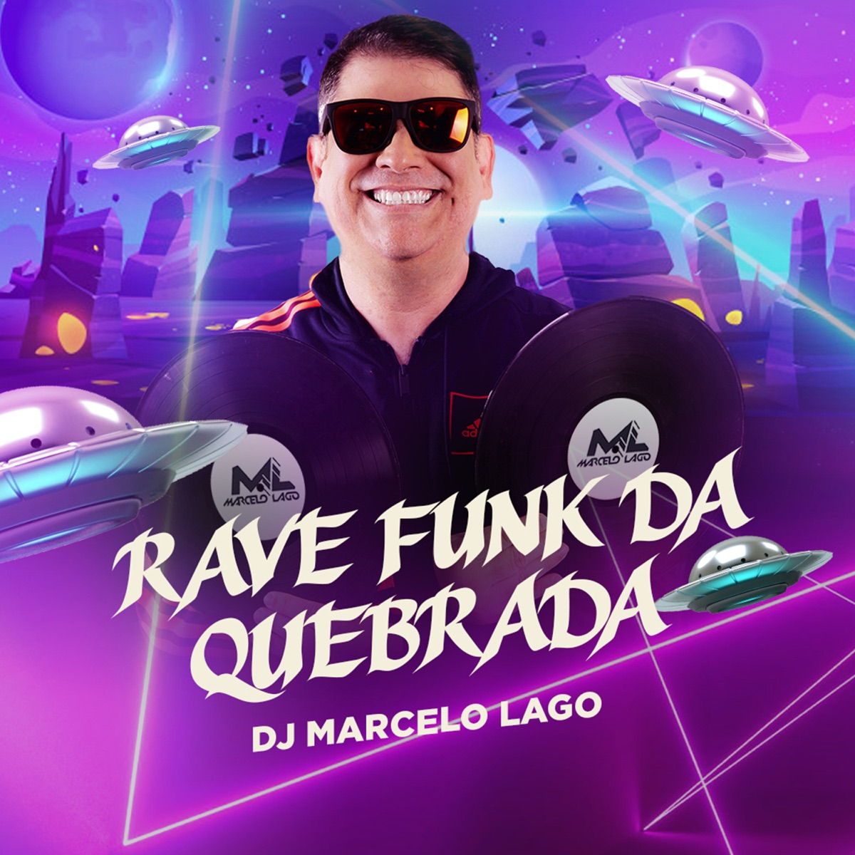 Rave Funk da Quebrada - Single by DJ Marcelo Lago album cover