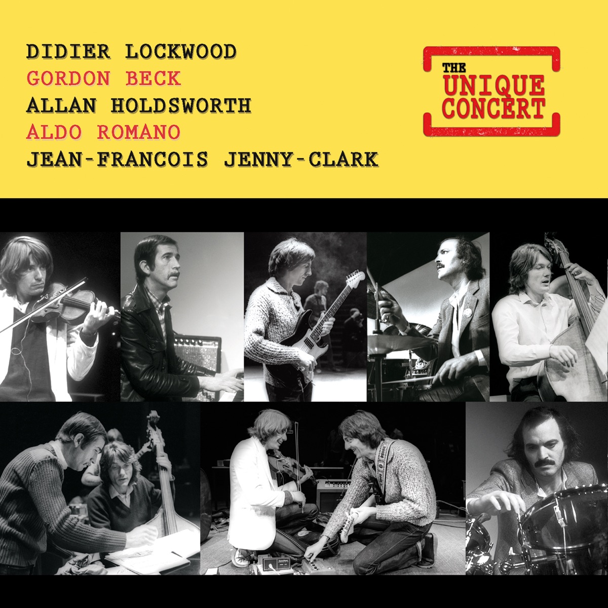 The Unique Concert (feat. Aldo Romano, Gordon Beck & Jean François Jenny-Clark) by Didier Lockwood & Allan Holdsworth album cover
