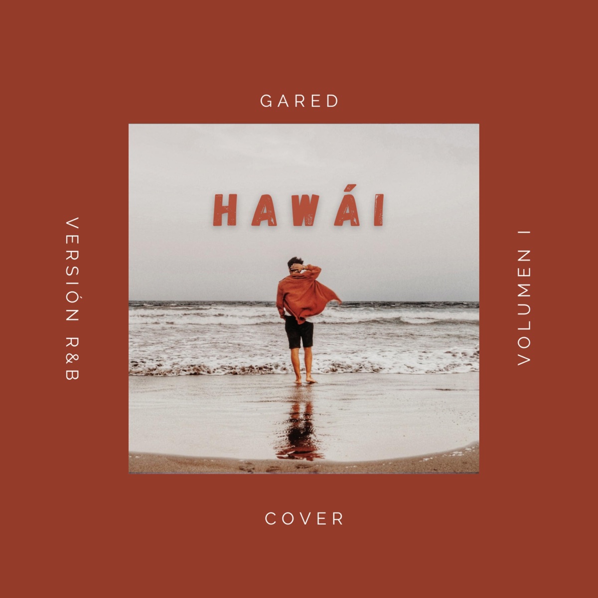 Hawái (Cover) [Versión RnB] - Single by Gared album cover