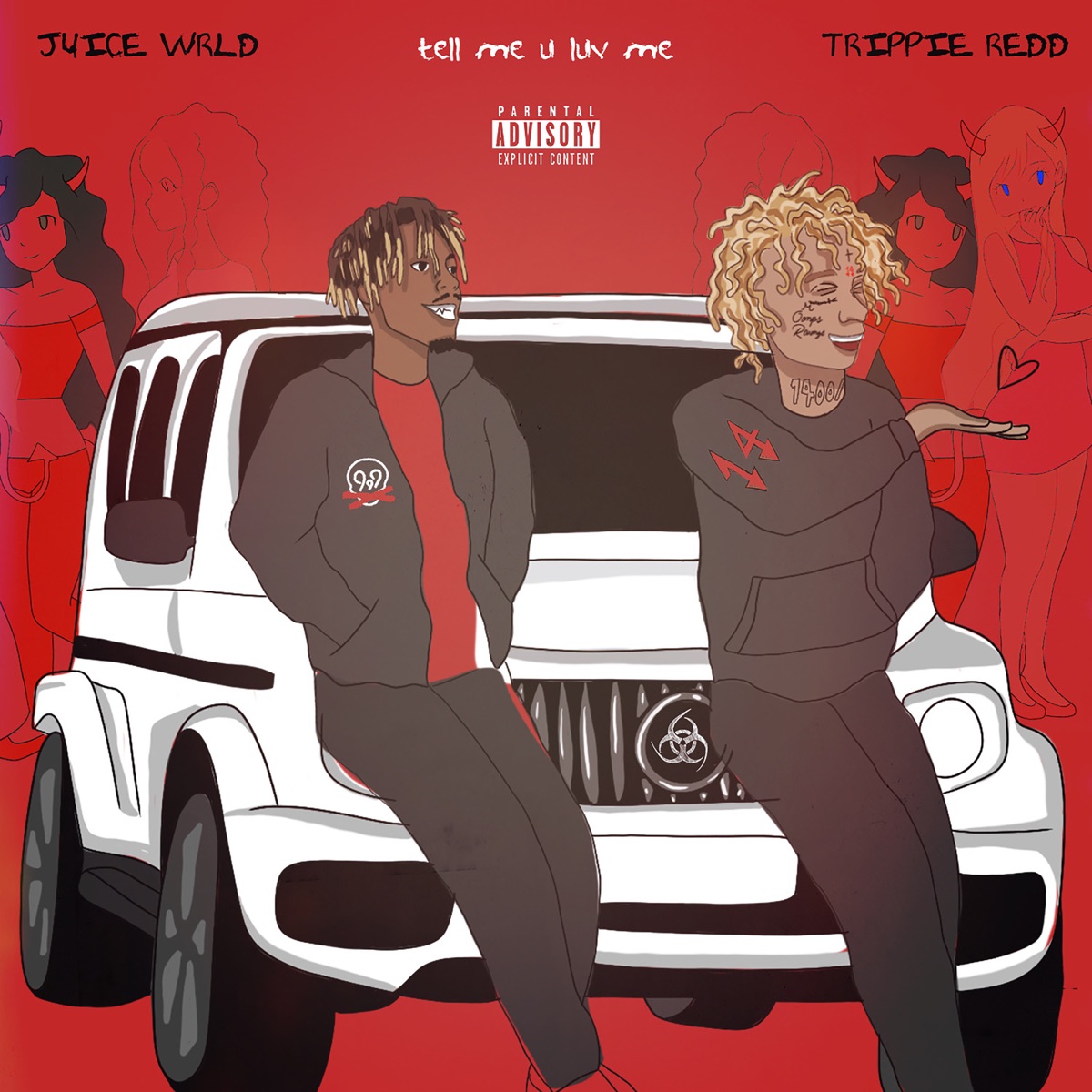 Tell Me U Luv Me - Single by Juice WRLD & Trippie Redd album cover